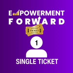 Empowerment Forward Conference 2026 – Single Ticket
